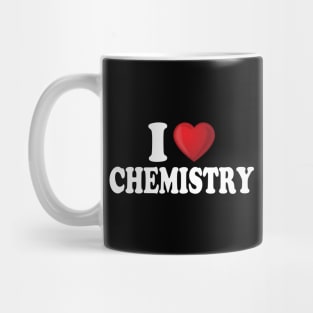 I Love Chemistry Mug